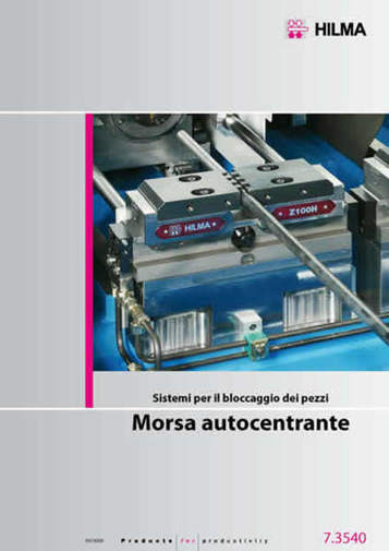 Gruppo 07 - Morse autocentranti HILMA, sistemi di bloccaggio - Camar S.p.A.